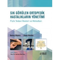 Sık Görülen Ortopedik Hastalıkların Yönetimi Karton Kapak
