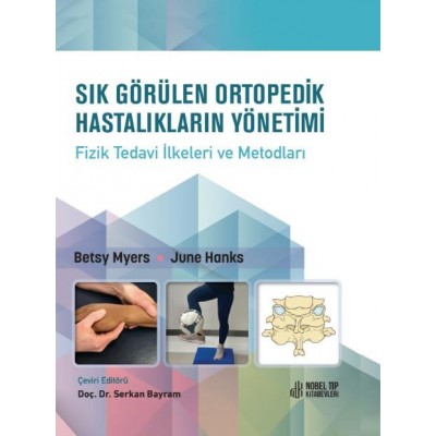 Sık Görülen Ortopedik Hastalıkların Yönetimi Karton Kapak