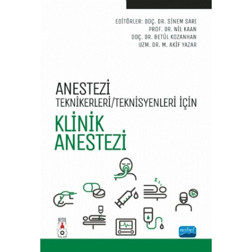 Anestezi Tekniker / Teknisyenleri İçin KLİNİK ANESTEZİ