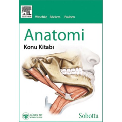 Sobotta Anatomi Konu Kitabı Sobotta Anatomi Konu Kitabı