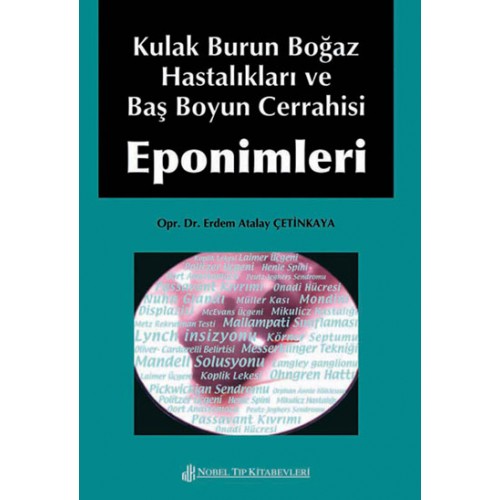 Kulak Burun Boğaz Hastalıkları ve Baş Boyun Eponimleri