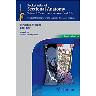 Pocket Atlas of Sectional Anatomy, Vol. II: Thorax, Heart, Abdomen and Pelvis
