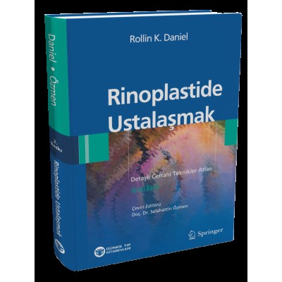 Rinoplastide Ustalaşmak Rinoplastide Ustalaşmak