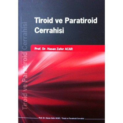 Tiroid ve Paratiroid Cerrahisi Tiroid ve Paratiroid Cerrahisi
