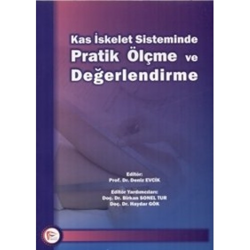 Kas İskelet Sisteminde Pratik Ölçme ve Değerlendirme