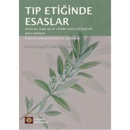 Tıp Etiğinde Esaslar