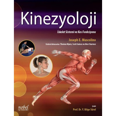 Kinezyoloji: İskelet Sistemi ve Kas Fonksiyonu
