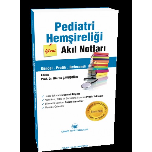 Pediatri Hemşireliği Akıl Notları Pediatri Hemşireliği Akıl Notları