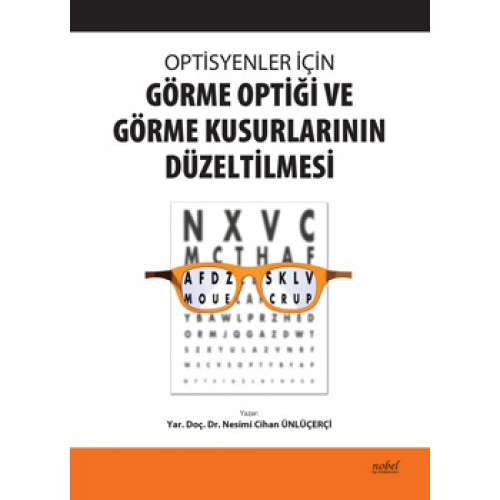 Optisyenler İçin Görme Optiği ve Görme Kusurlarının Düzeltilmesi