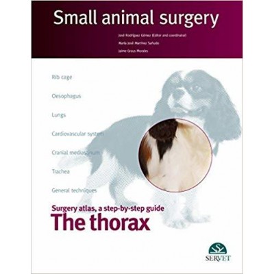 Small Animal Surgery The Thorax