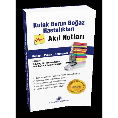 Kulak Burun Boğaz Hastalıkları Akıl Notları Kulak Burun Boğaz Hastalıkları Akıl Notları