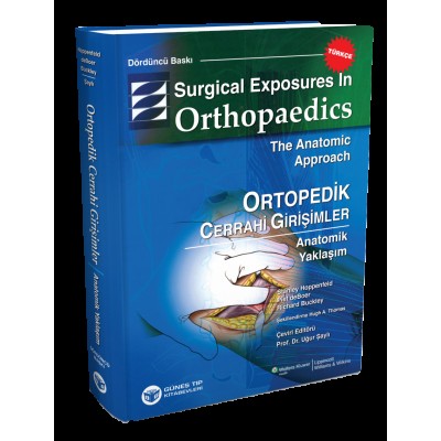 Surgical Exposures in Orthopaedics The Anatomic Approach, Türkçe