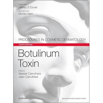 Botulinum Toxin: Procedures in Cosmetic Dermatology Series, 4e