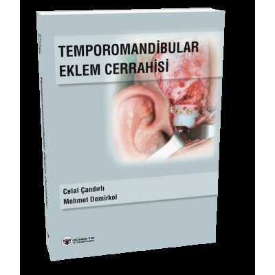 Temporomandibular Eklem Cerrahisi Temporomandibular Eklem Cerrahisi