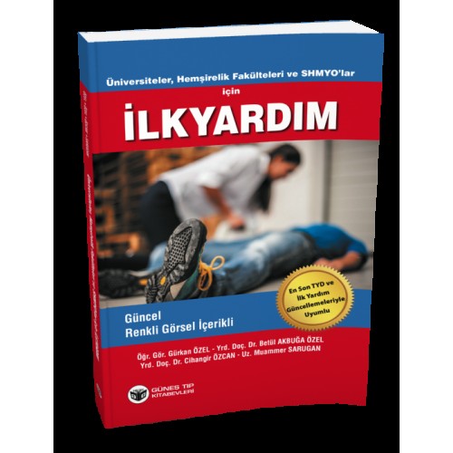 Üniversiteler, Hemşirelik Fakülteleri ve SHMYO'lar için İlk Yardım