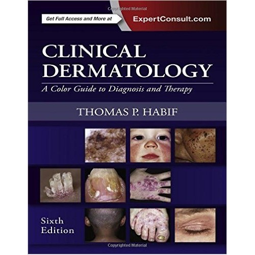 Clinical Dermatology: A Color Guide to Diagnosis and Therapy, 6e