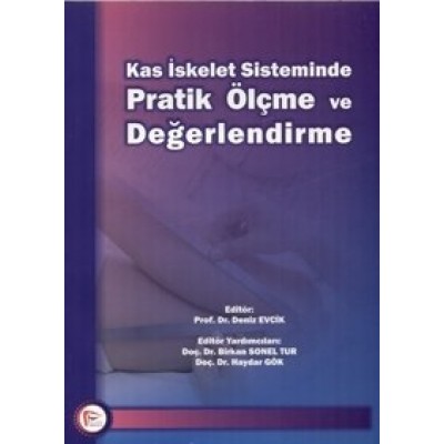 Kas İskelet Sisteminde Pratik Ölçme ve Değerlendirme