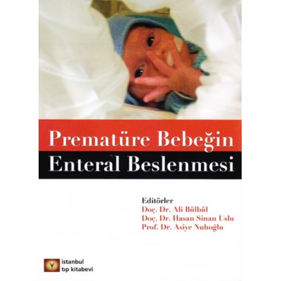 Prematüre Bebeğin Enteral Beslenmesi