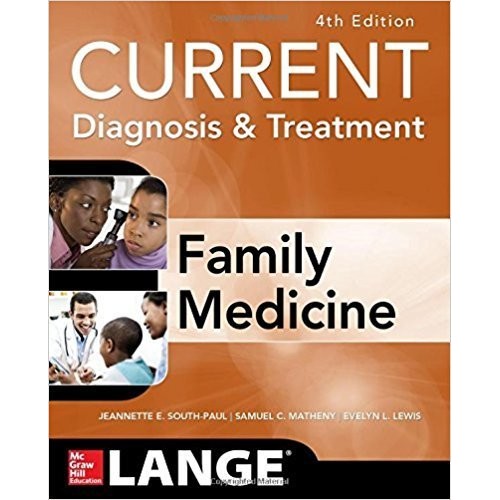 CURRENT Diagnosis & Treatment in Family Medicine, 4th Edition (A & L Lange Series)