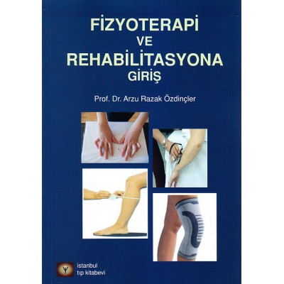 Fizyoterapi ve Rehabilitasyona Giriş