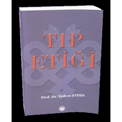 Tıp Etiği Tıp Etiği