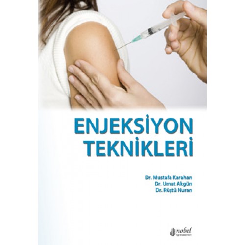 Enjeksiyon Teknikleri Enjeksiyon Teknikleri