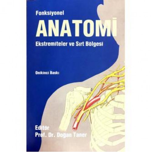 Fonksiyonel Anatomi Ekstremiteler ve Sırt Bölgesi