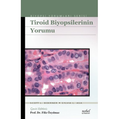 Tiroid Biyopsilerinin Yorumu - Biyopsi Yorumları Serisi Tiroid Biyopsilerinin Yorumu - Biyopsi Yorumları Serisi