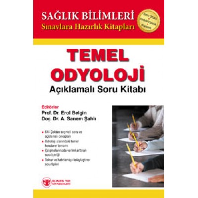 Temel Odyoloji Soru Kitabı Temel Odyoloji Soru Kitabı
