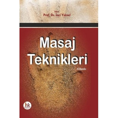 Masaj Teknikleri - İnci Yüksel