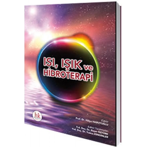 Isı, Işık ve Hidroterapi 