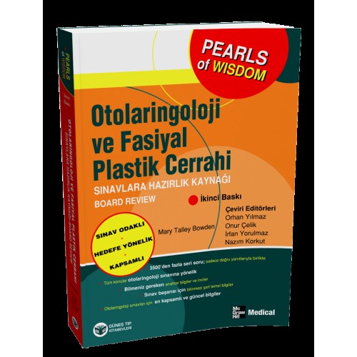 Otolaringoloji ve Fasiyal Plastik Cerrahi Sınavlara Hazırlık Kaynağı - Board Review