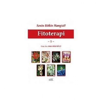 Senin Bitkin Hangisi? Fitoterapi - 1