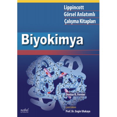 Lippincott Biyokimya: 2019 Görsel Anlatımlı Çalışma Kitapları
