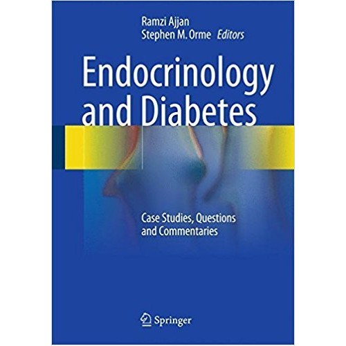 Endocrinology and Diabetes: Case Studies, Questions and Commentaries