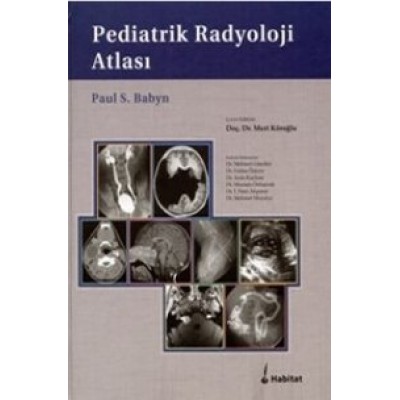 Pediatrik Radyoloji Atlası