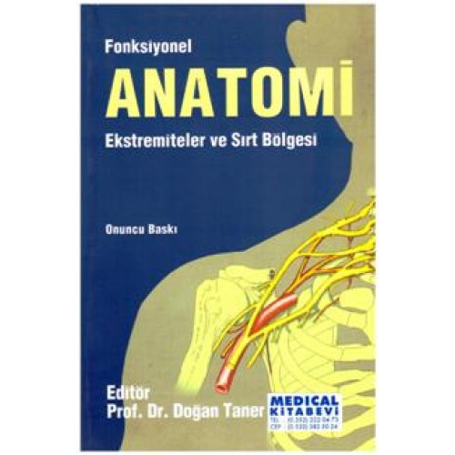 Fonksiyonel Anatomi Ekstremiteler ve Sırt Bölgesi - Doğan Taner
