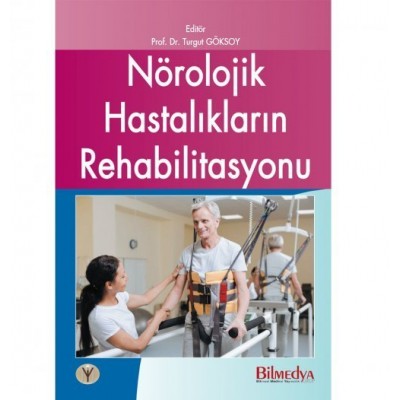 Nörolojik Hastalıkların Rehabilitasyonu