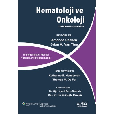 The Washington Manual Hematoloji ve Onkoloji: Yandal Konsültasyon El Kitabı
