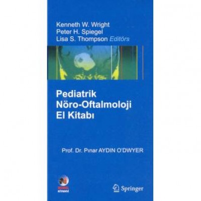 Pediatrik Nöro-Oftalmoloji El Kitabı