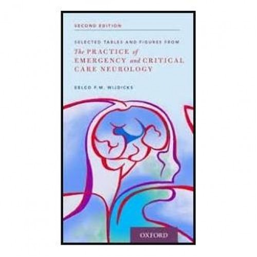 The Practice of Emergency and Critical Care Neurology