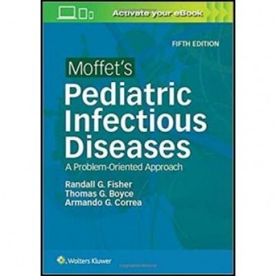 Moffet's Pediatric Infectious Diseases