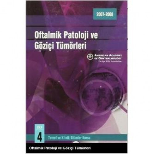 Oftalmik Patoloji ve Göziçi Tümörleri (American Academy of Ophthalmology)