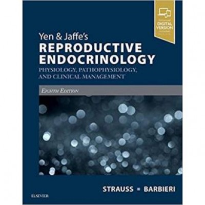 Yen & Jaffe's Reproductive Endocrinology , 8th Edition