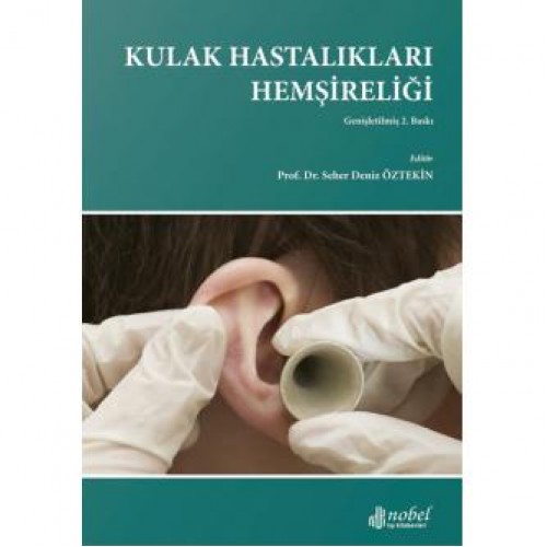 Kulak Hastalıkları Hemşireliği