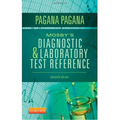 Mosby's Diagnostic and Laboratory Test Reference - 11th Edition