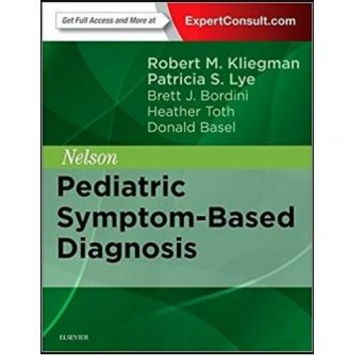 Nelson Pediatric Symptom-Based Diagnosis Nelson Pediatric Symptom-Based Diagnosis
