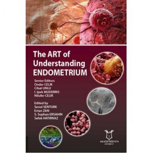 The ART of Understanding ENDOMETRIUM