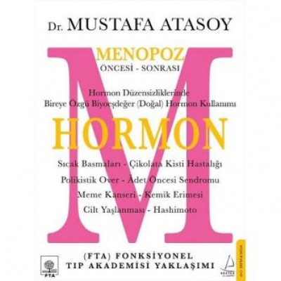 Hormon: Menopoz Öncesi-Sonrası