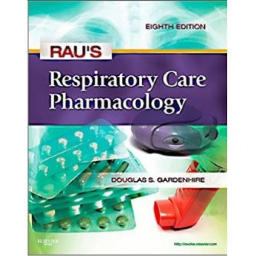 Rau's Respiratory Care Pharmacology